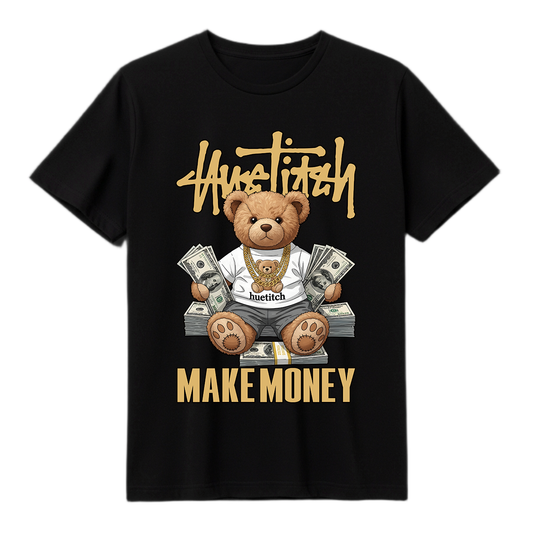 "Make Money Bear"T-shirt